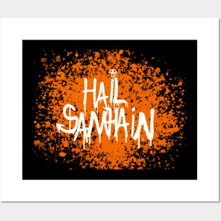 Hail Samhain Posters and Art